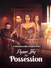 Pyaar Ishq Aur Possession (Hindi) 