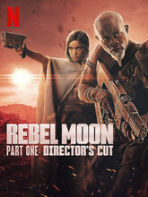 Rebel Moon - Part 1 Director’s Cut (Tam + Tel + Hin + Eng )