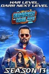 Khatron Ke Khiladi - Season 13 (LIVE + EPISODES)