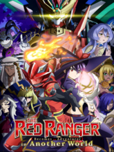 The Red Ranger Becomes an Adventurer in Another World S01 EP01 (Hin + Eng + Jap) 